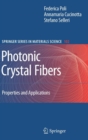 Photonic Crystal Fibers : Properties and Applications - Book