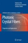 Photonic Crystal Fibers : Properties and Applications - eBook