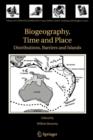 Biogeography, Time and Place: Distributions, Barriers and Islands - eBook