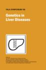 Genetics in Liver Disease - Book
