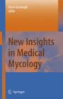 New Insights in Medical Mycology - Book