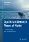 Equilibrium Between Phases of Matter : Phenomenology and Thermodynamics - eBook