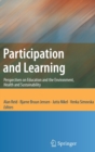 Participation and Learning : Perspectives on Education and the Environment, Health and Sustainability - Book