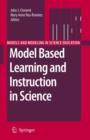 Model Based Learning and Instruction in Science - Book