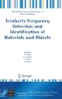 Terahertz Frequency Detection and Identification of Materials and Objects - Book