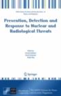 Prevention, Detection and Response to Nuclear and Radiological Threats - eBook