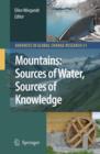 Mountains: Sources of Water, Sources of Knowledge - Book