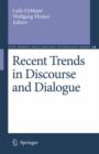 Recent Trends in Discourse and Dialogue - Book