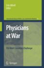 Physicians at War : The Dual-loyalties Challenge - Book