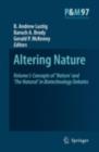 Altering Nature : Volume I: Concepts of 'Nature' and 'The Natural' in Biotechnology Debates - eBook
