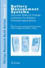 Battery Management Systems : Accurate State-of-charge Indication for Battery-powered Applications - Book