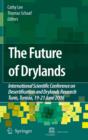 The Future of Drylands : International Scientific Conference on Desertification and Drylands Research, Tunis, Tunisia, 19-21 June 2006 - Book
