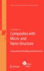 Composites with Micro- and Nano-Structure : Computational Modeling and Experiments - Book