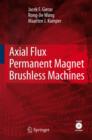 Axial Flux Permanent Magnet Brushless Machines - Book