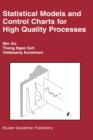 Statistical Models and Control Charts for High-Quality Processes - Book