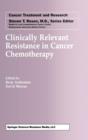 Clinically Relevant Resistance in Cancer Chemotherapy - Book