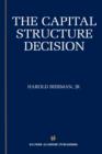 The Capital Structure Decision - Book
