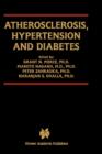 Atherosclerosis, Hypertension and Diabetes - Book