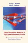 Power Distribution Networks in High Speed Integrated Circuits - Book