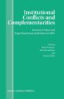 Institutional Conflicts and Complementarities : Monetary Policy and Wage Bargaining Institutions in EMU - Book