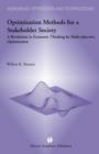 Optimization Methods for a Stakeholder Society : A Revolution in Economic Thinking by Multi-objective Optimization - Book