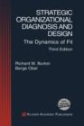 Strategic Organizational Diagnosis and Design : The Dynamics of Fit - Book
