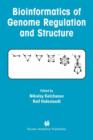 Bioinformatics of Genome Regulation and Structure - Book
