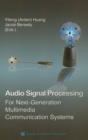 Audio Signal Processing for Next-Generation Multimedia Communication Systems - eBook