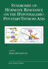 Syndromes of Hormone Resistance on The Hypothalamic-Pituitary-Thyroid Axis - Book