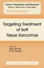 Targeting Treatment of Soft Tissue Sarcomas - Book