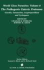 The Pathogenic Enteric Protozoa: : Giardia, Entamoeba, Cryptosporidium and Cyclospora - eBook