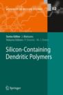 Silicon-Containing Dendritic Polymers - Book
