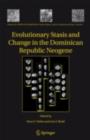 Evolutionary Stasis and Change in the Dominican Republic Neogene - eBook
