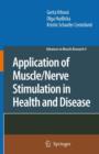 Application of Muscle/Nerve Stimulation in Health and Disease - Book
