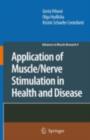 Application of Muscle/Nerve Stimulation in Health and Disease - eBook