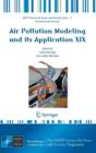 Air Pollution Modeling and Its Application XIX - Book