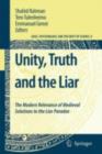 Unity, Truth and the Liar : The Modern Relevance of Medieval Solutions to the Liar Paradox - eBook