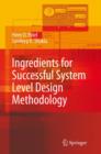 Ingredients for Successful System Level Design Methodology - Book