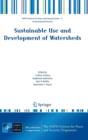 Sustainable Use and Development of Watersheds - Book