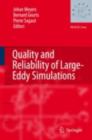 Quality and Reliability of Large-Eddy Simulations - Johan Meyers