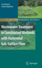 Wastewater Treatment in Constructed Wetlands with Horizontal Sub-Surface Flow - Book