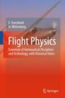 Flight Physics : Essentials of Aeronautical Disciplines and Technology, with Historical Notes - Book