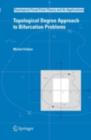 Topological Degree Approach to Bifurcation Problems - eBook