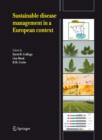 Sustainable Disease Management in a European Context - Book