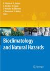 Bioclimatology and Natural Hazards - Book