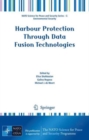 Harbour Protection Through Data Fusion Technologies - Book
