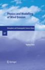 Physics and Modelling of Wind Erosion - Book