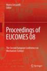Proceedings of EUCOMES 08 : The Second European Conference on Mechanism Science - Book