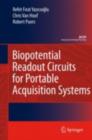 Biopotential Readout Circuits for Portable Acquisition Systems - eBook