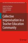 Collective Improvisation in a Teacher Education Community - Book